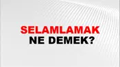 Selamlamak