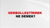 Sembolleştirmek