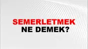 Semerletmek