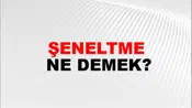 Şeneltme