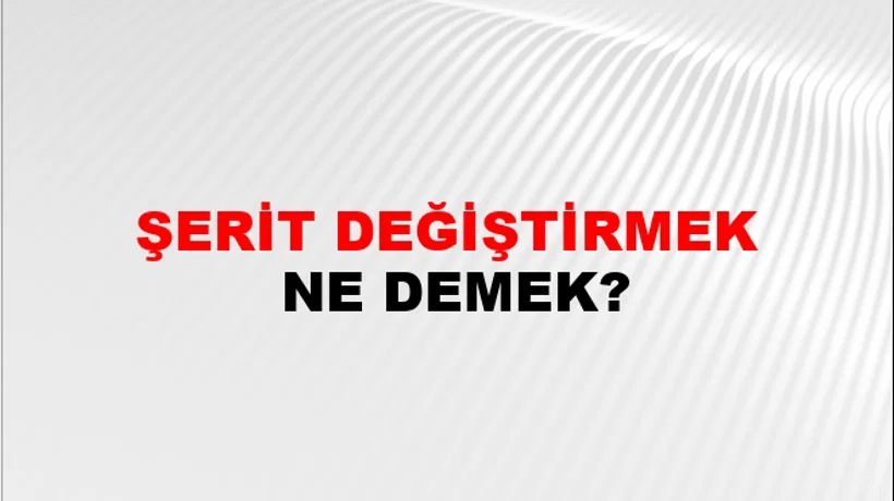 Şerit Değiştirmek Şerit Değiştirmek