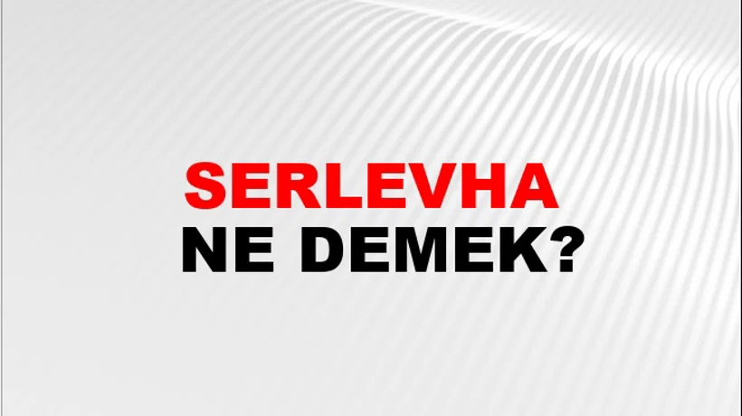 Serlevha Serlevha