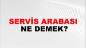 Servis Arabası