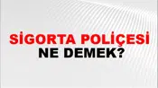 Sigorta Poliçesi