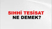 Sıhhi Tesisat