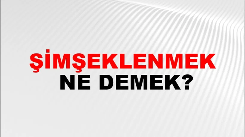 Şimşeklenmek Şimşeklenmek