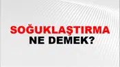 Soğuklaştırma