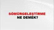 Sömürgeleştirme