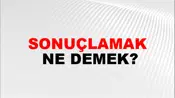 Sonuçlamak