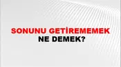 Sonunu Getirememek