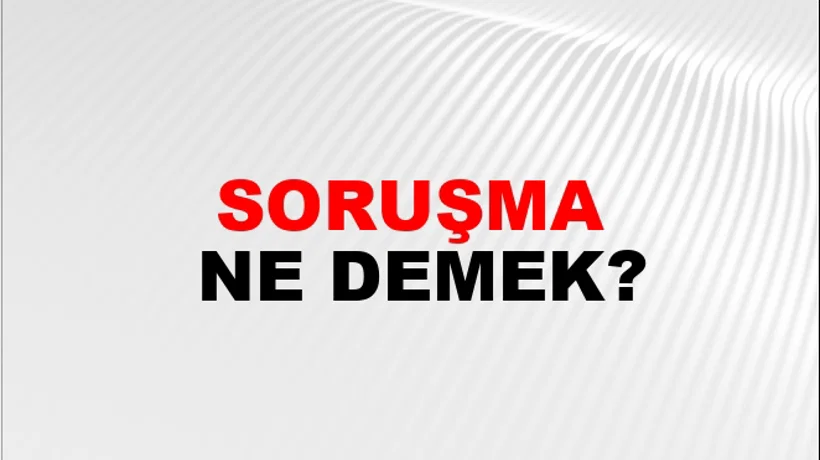 Soruşma Soruşma