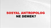 Sosyal Antropolog