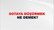 Sotaya Düşürmek