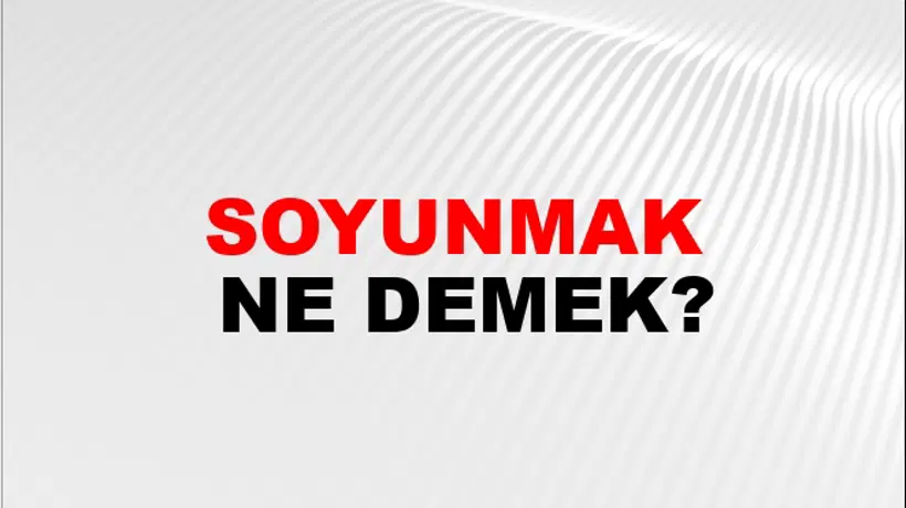 Soyunmak Soyunmak
