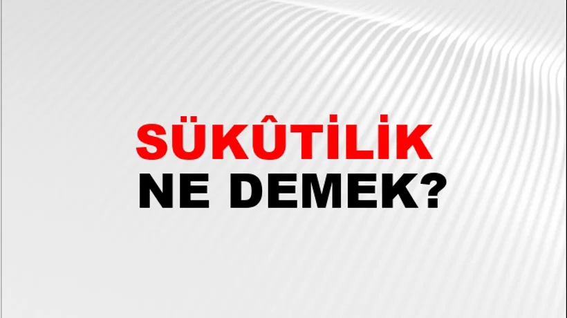 Sükûtilik Sükûtilik