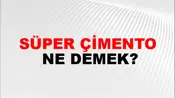 Süper Çimento