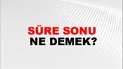 Süre Sonu