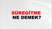Süregitme