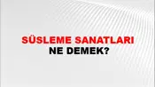 Süsleme Sanatları