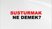 Susturmak