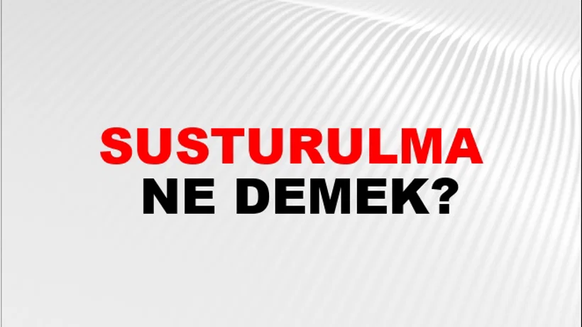 Susturulma Susturulma