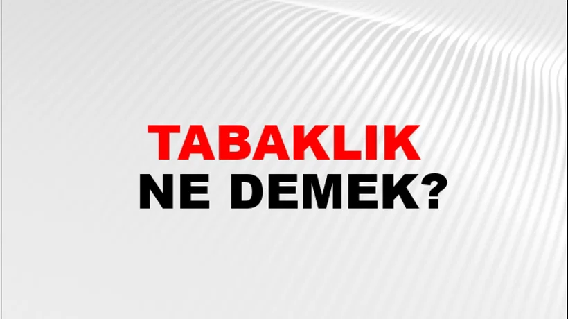 Tabaklık Tabaklık