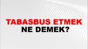 Tabasbus Etmek