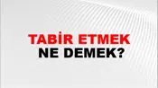 Tabir Etmek