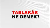 Tablakâr