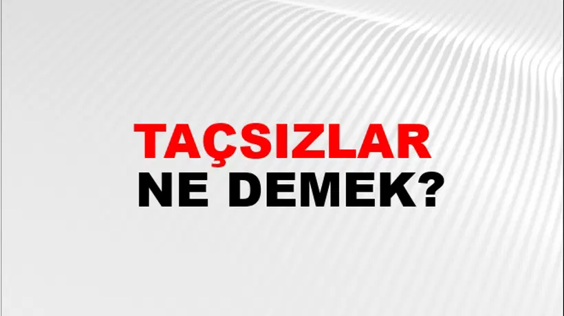 Taçsızlar Taçsızlar