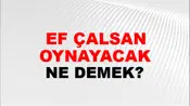 Tef Çalsan Oynayacak