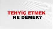 Tehyiç Etmek