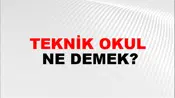 Teknik Okul