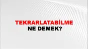Tekrarlatabilme