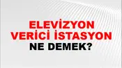 Televizyon Verici İstasyonu