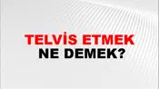 Telvis Etmek
