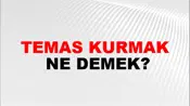Temas Kurmak