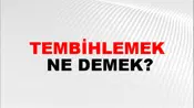 Tembihlemek