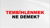 Tembihlenmek