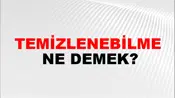 Temizlenebilme