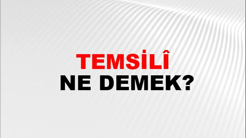 Temsilî Temsilî