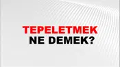 Tepeletmek