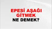 Tepesi Aşağı Gitmek