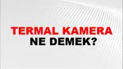 Termal Kamera
