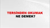 Tersinden Okumak