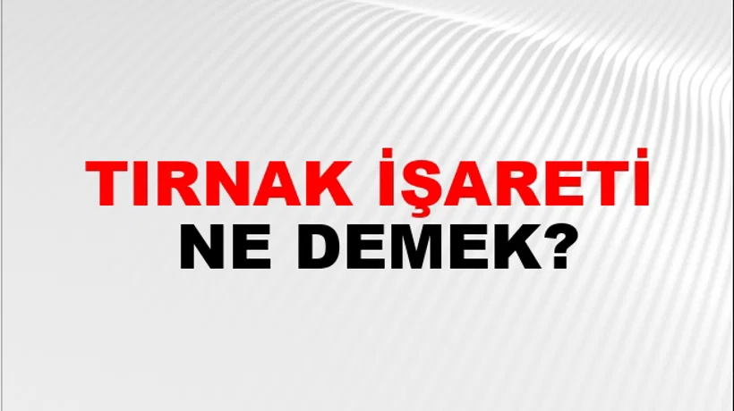 Tırnak İşareti Tırnak İşareti