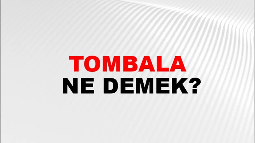 Tombala Tombala