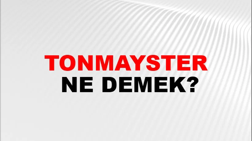 Tonmayster Tonmayster