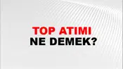 Top Atımı