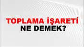 Toplama İşareti